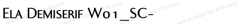Ela Demiserif W01_SC字体转换